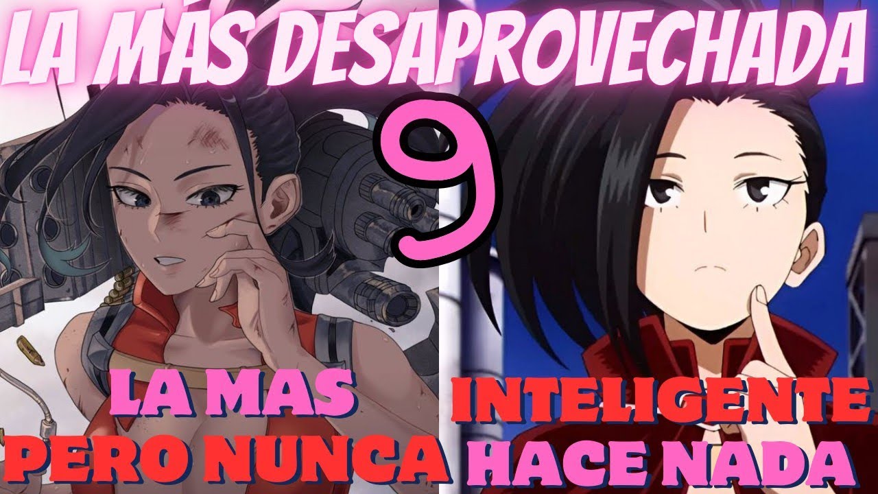 Los 9 Problemas De Momo Yaoyorozu En My Hero Academia DESAPROVECHADA