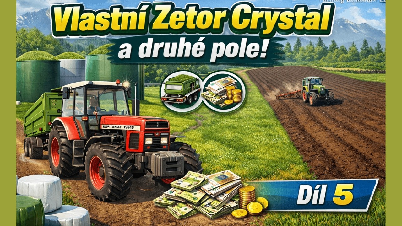 Vlastní Zetor Crystal a druhé pole! 🚜🔥 | Timelapse farmy ve FS22 (Díl 5)