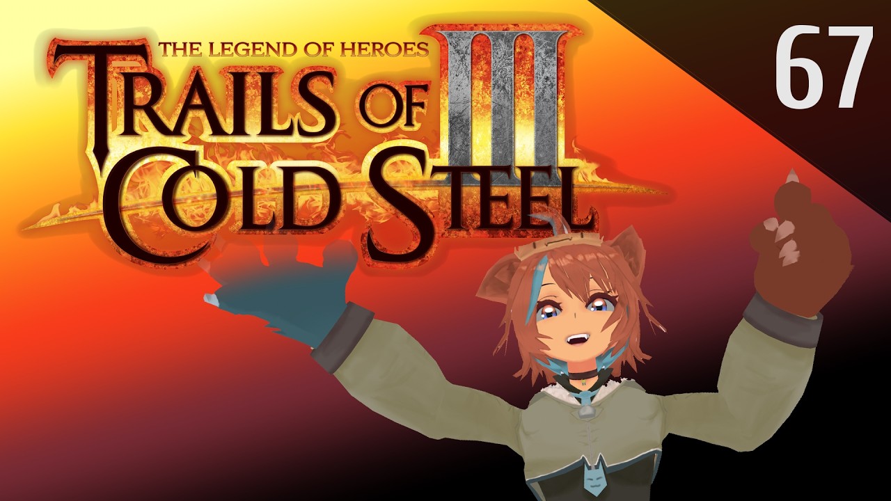 [Trails of Cold Steel III] - 67 | saving heimdallr under everybody's noses, i hope