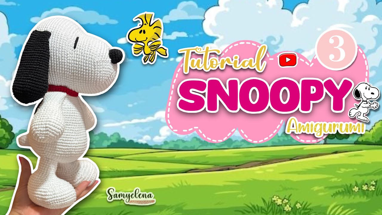 Snoopy amigurumi crochet tutorial parte 3 español/ingles 