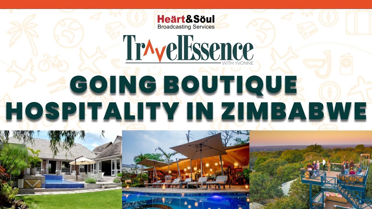 Boutique Hospitality in Zimbabwe #TravelEssence