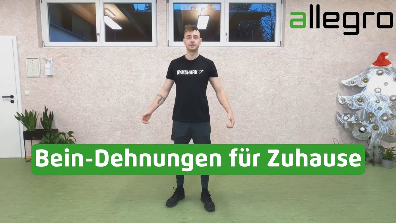 Dehn-Programm f&uuml;r die Beine / Bein-Dehnungen / Beinmuskulatur Dehnen / Dehnungen f&uuml;r die Beine