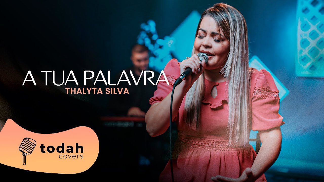 Thalyta Silva | A Tua Palavra [Cover Larissa Pires]
