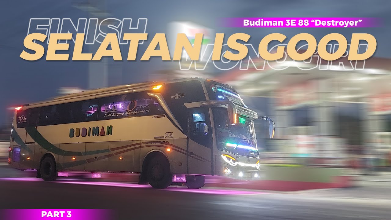 FULL MOSAK MASIK 🔥 THE REAL SELATAN IS GOOD 🔥 TRIP BUDIMAN 3E 88 DESTROYER BANDUNG-WONOGIRI (PART 3)