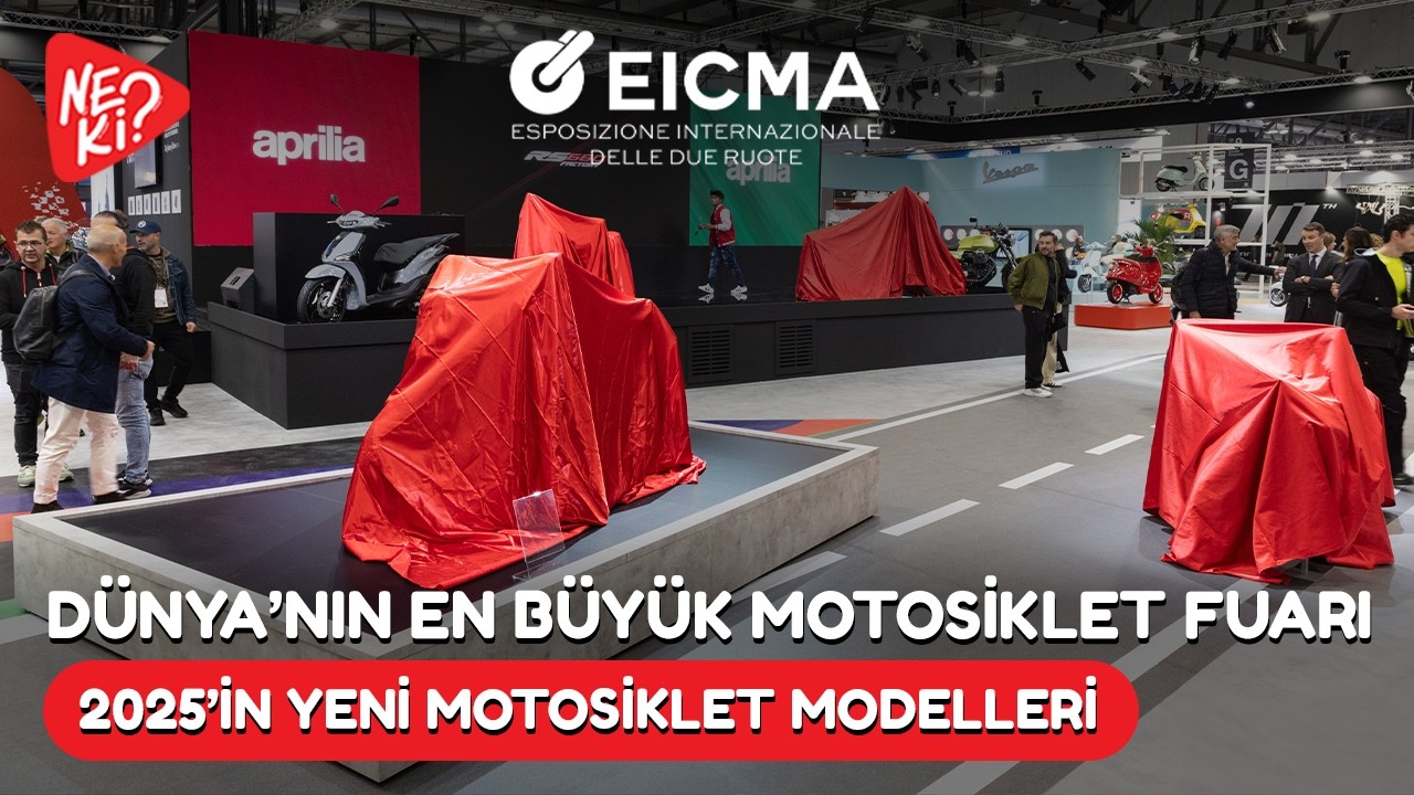2 saat EICMA 2024 Milano Motosiklet Fuarını beraber geziyoruz  X 2025 Motosiklet Modelleri