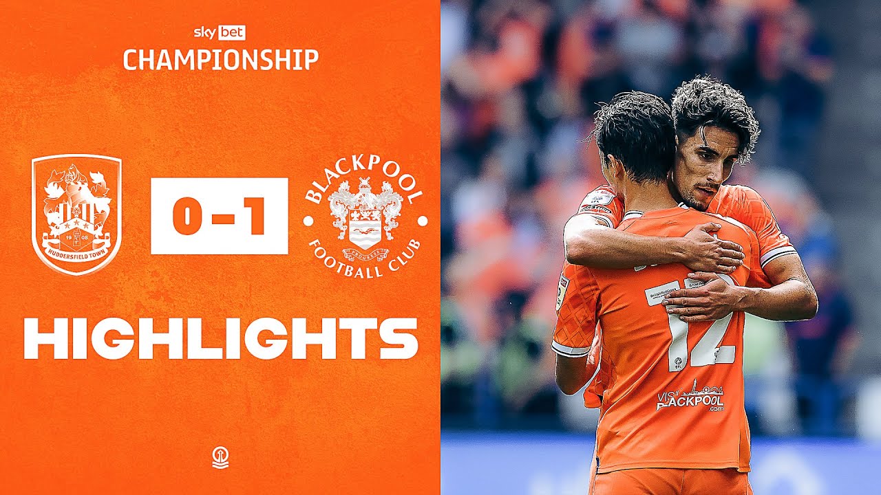Highlights | Huddersfield Town v Blackpool