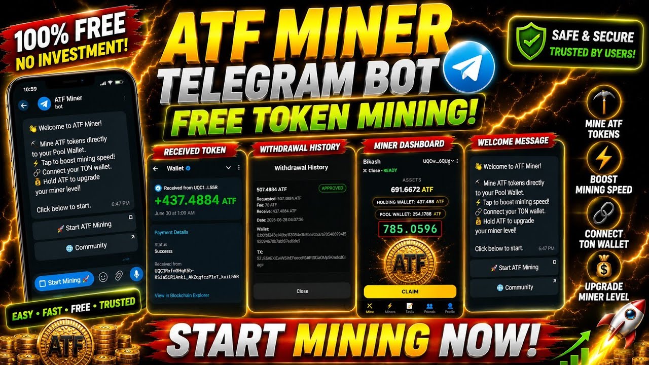 🚀 ATF Miner Telegram Bot 💰 FREE Token Mining 2026 | ✅ Withdrawal Proof | ❌ No Investment 🔥
