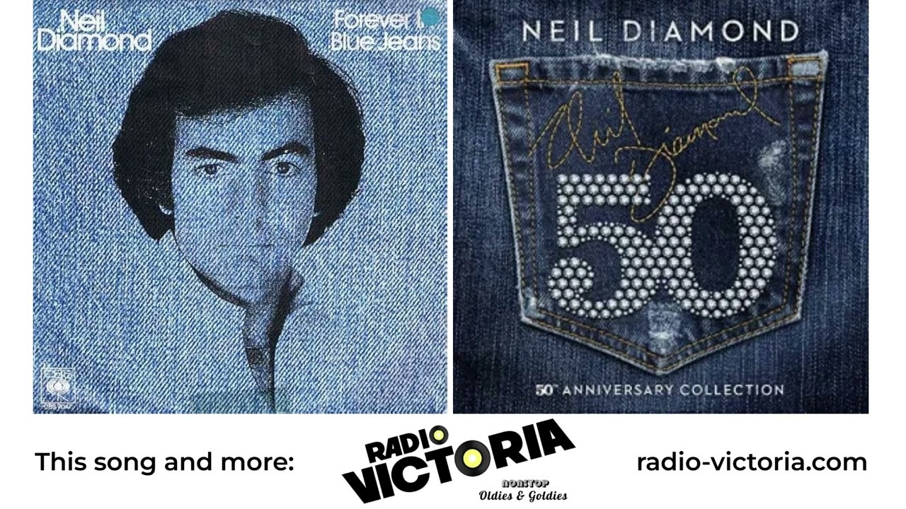 Neil Diamond - Forever In Blue Jeans