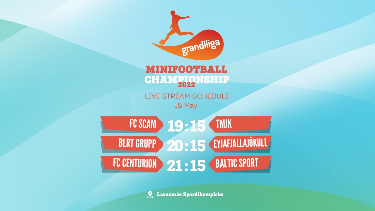 Matchweek 3, Grandliiga Minifootball (18-May-22) Live stream