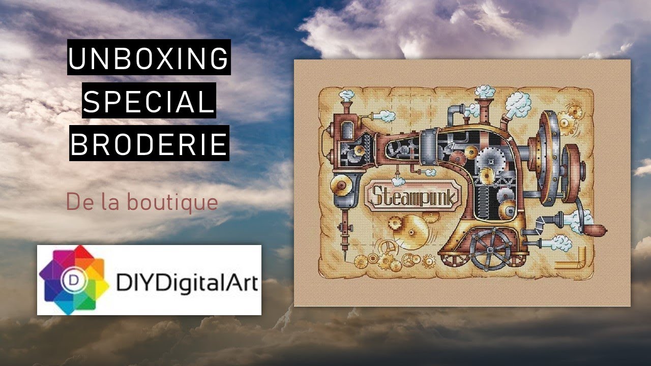 UNBOXING de la boutique DIY DIGITAL ART Spécial Broderie
