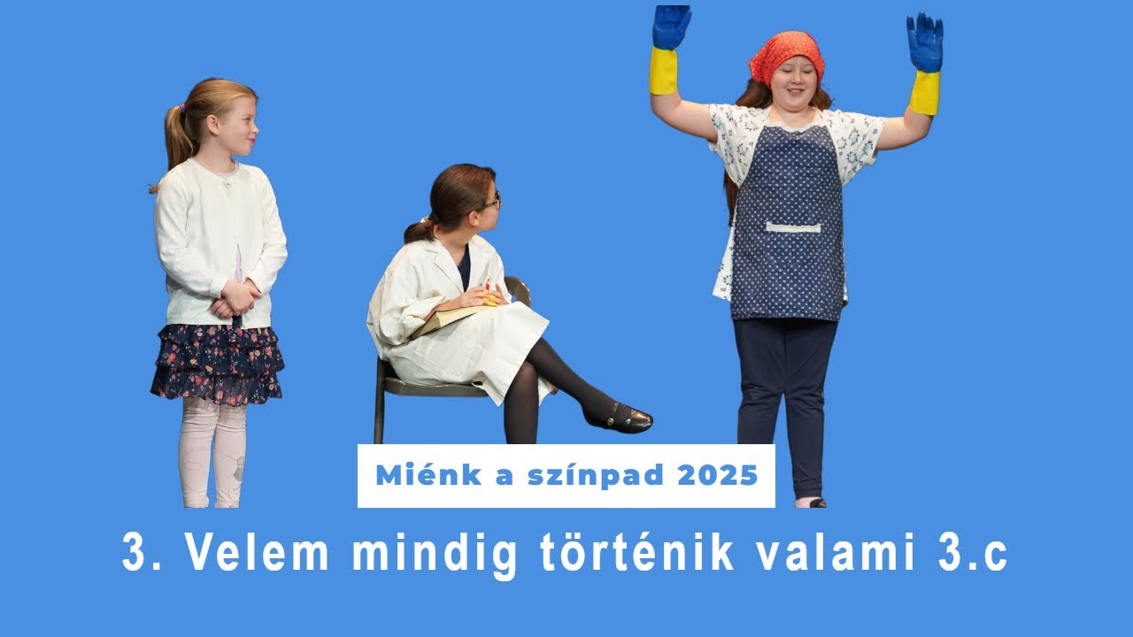 MASZ 2025 - 03 Velem mindig történik valami 3c