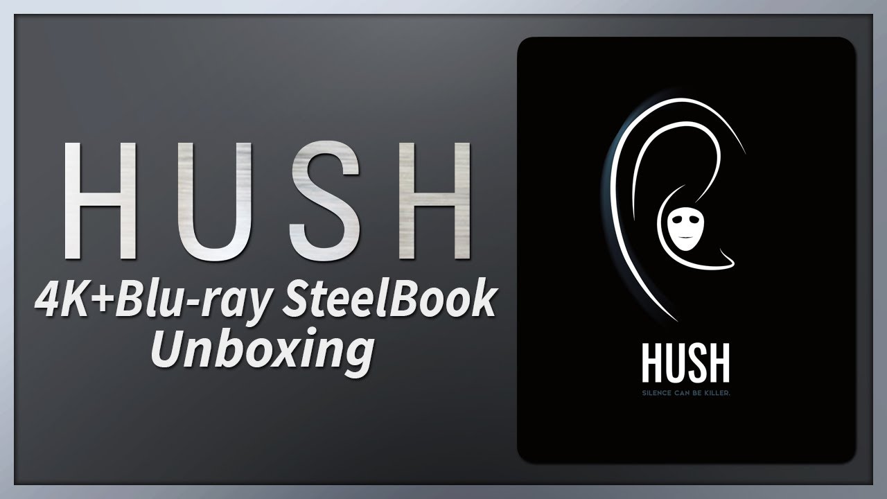 Распаковка Hush 4K+Blu-ray SteelBook