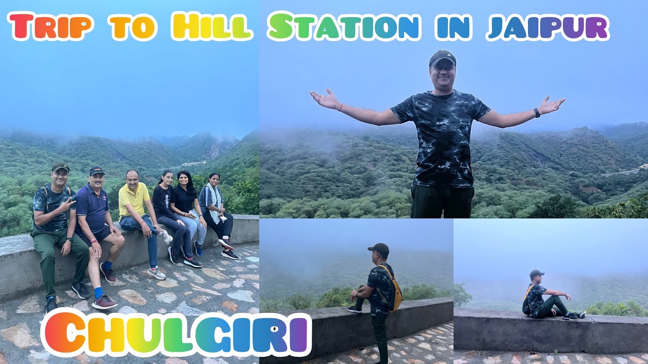 Chulgiri- A Trip to Jaipur&rsquo;s Hill Station -  Fabulous Weather - Cloud Crossing