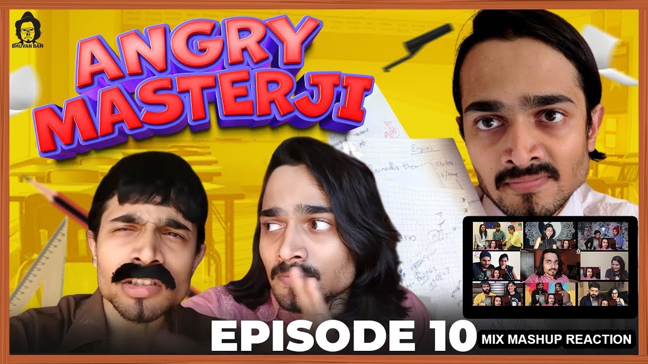 Angry Masterji 10 - BB Ki Vines - mix mashup reaction