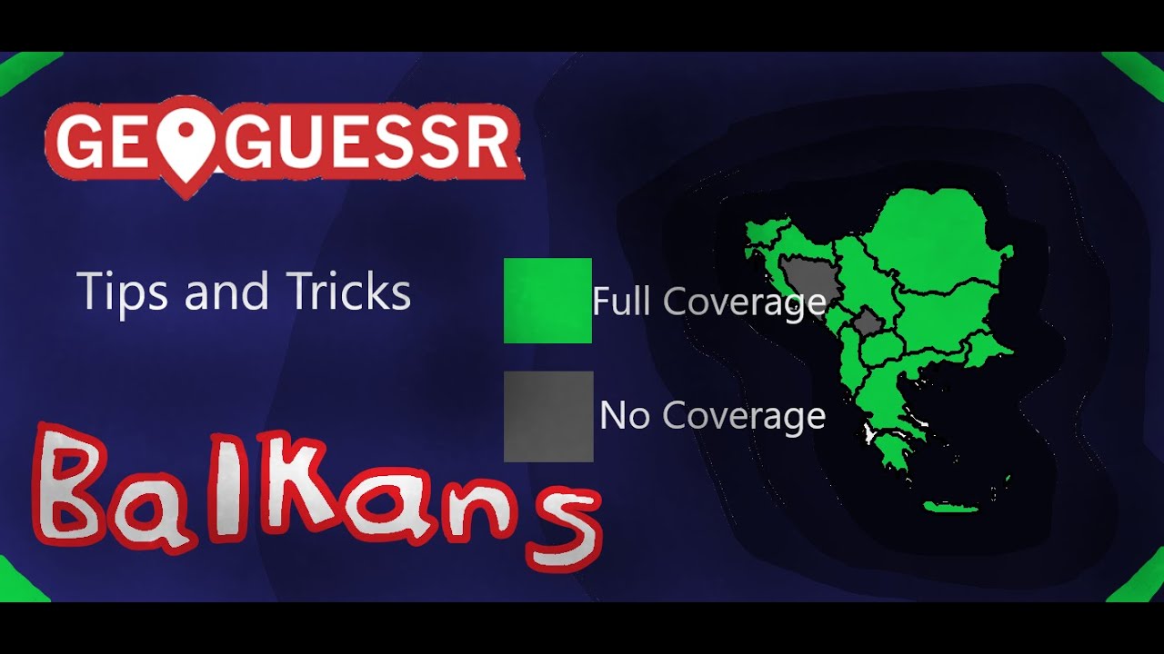 How to guess in the Balkans in Geoguessr!!!
