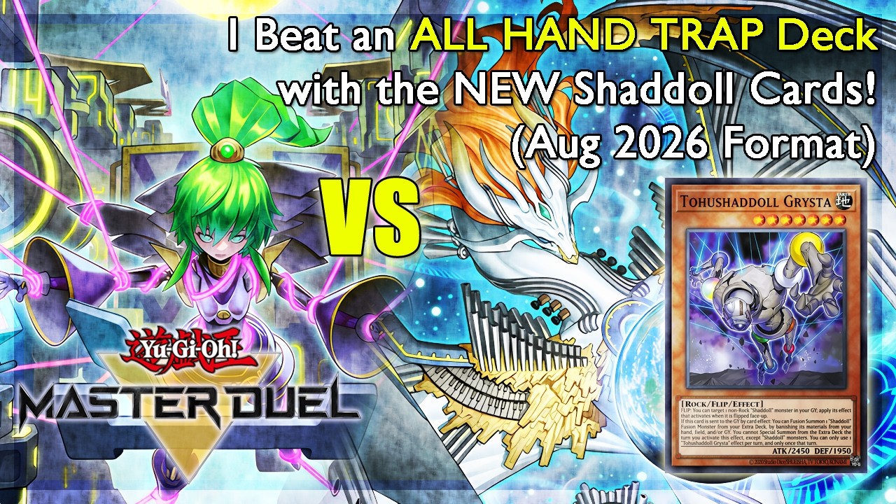 I Beat an ALL HAND TRAP Deck with the NEW Shaddoll Cards! [Yu-Gi-Oh: Master Duels]