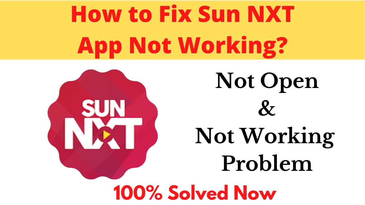 How to Fix Sun NXT App Not Working Problem Android & Ios - Not Open Problem Solved | AllTechapple