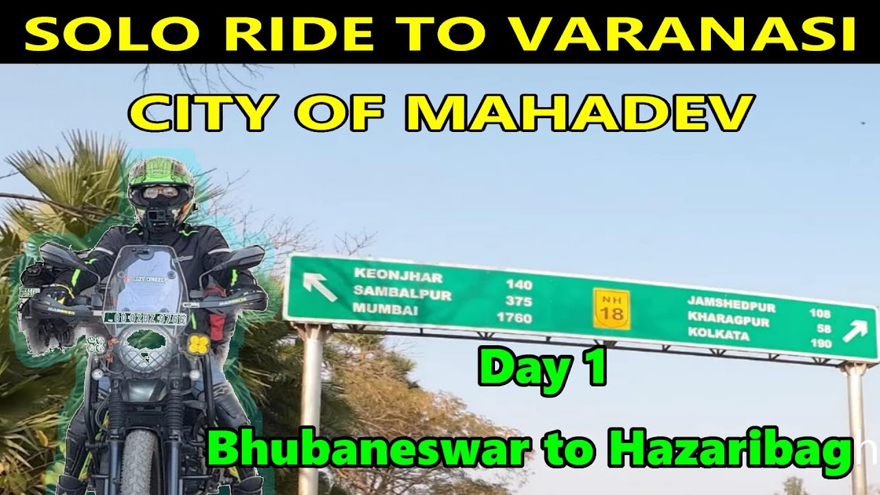 SOLO RIDE KE PEHLE DIN HUA NUKSAN || DAY-1 BHUBANESWAR TO HAZARIBAGH ON YEZDI. VARANASI DREAM RIDE