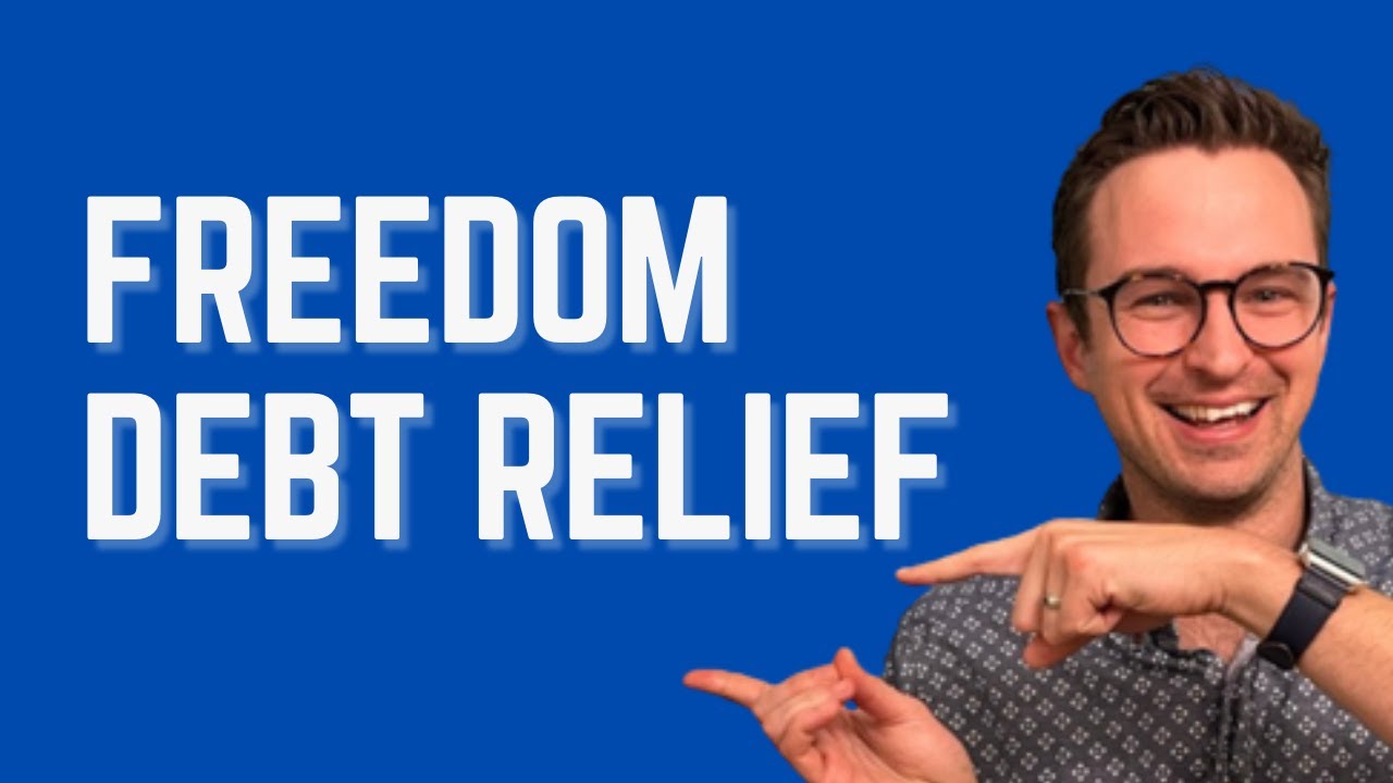 Freedom Debt Relief: 5 Things to Know (2025)
