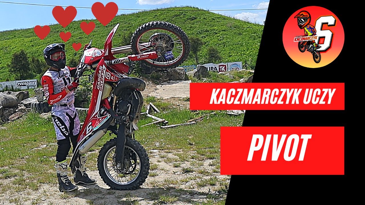 Naucz się jak robić PIVOT Hard Enduro