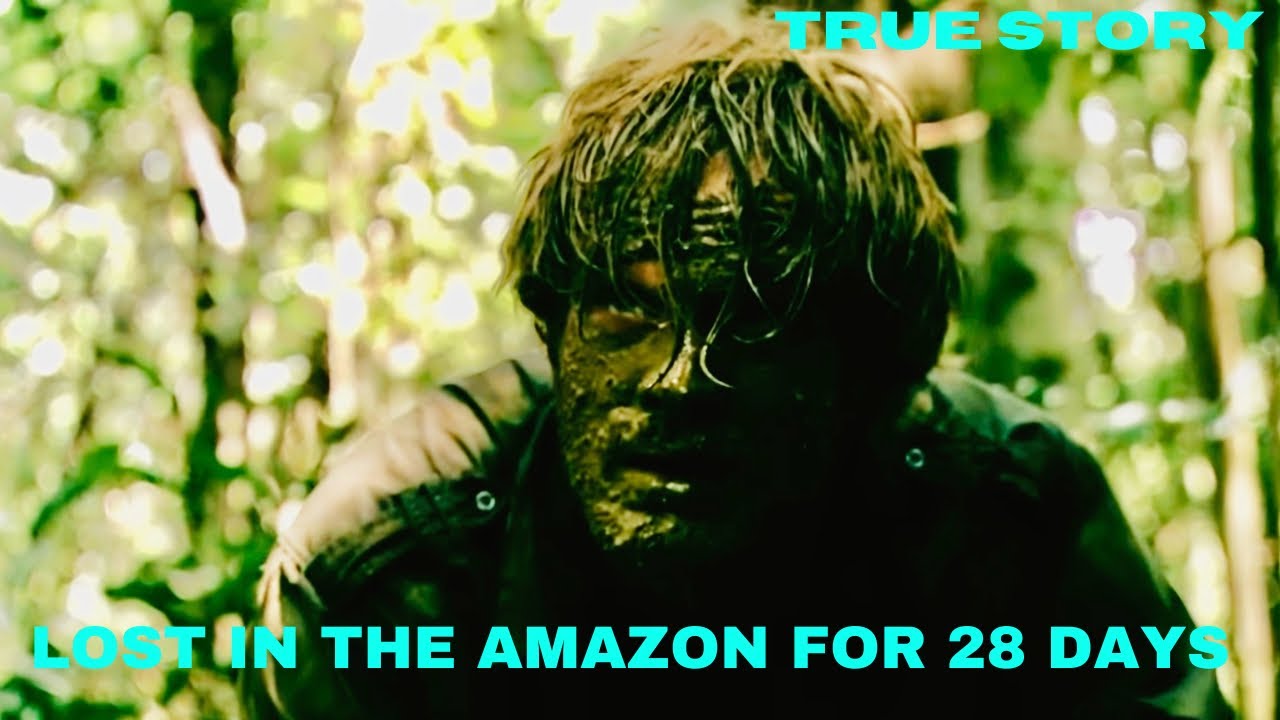 He Was Lost in the Amazon Rainforest for 28 Days with No Food or Water-Had to Eat His Dog to Survive