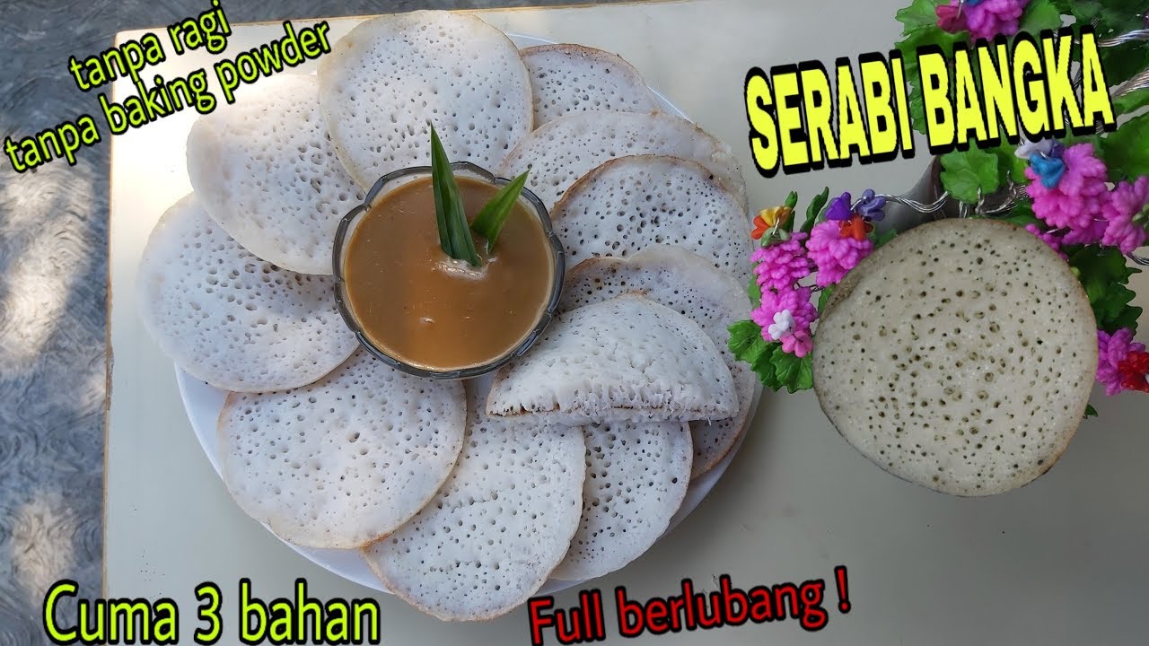 Resep Serabi Bangka | Tanpa Ragi, Tanpa Baking Powder Bisa Full Berlubang