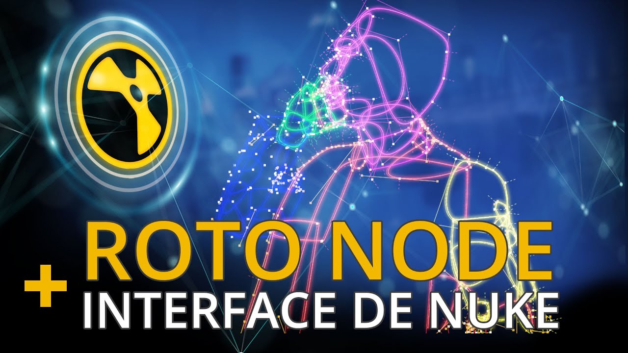 Curso de Nuke - Todo Nodo Roto - ÑUK101