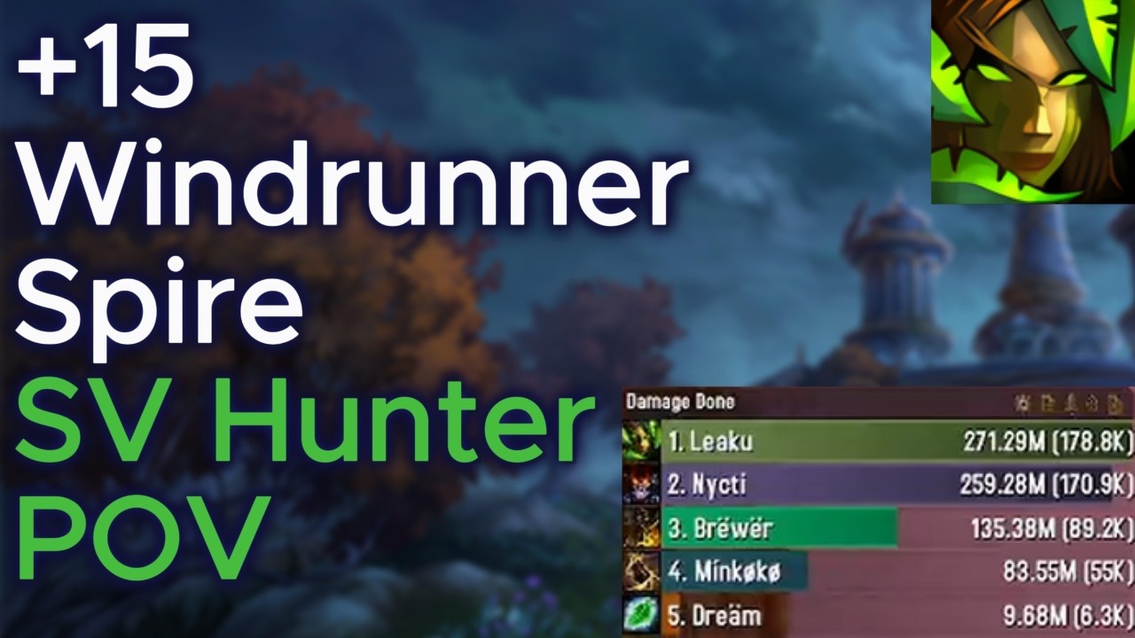 +15 Windrunner Spire | Survival Hunter PoV Midnight S1