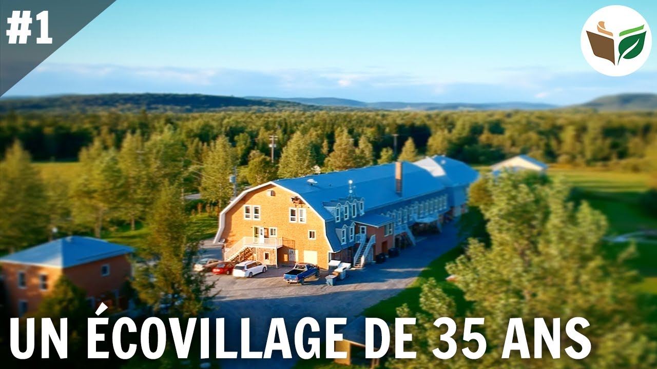 Un écovillage de 35 ans, la Cité Écologique de Ham Nord - FTD #1