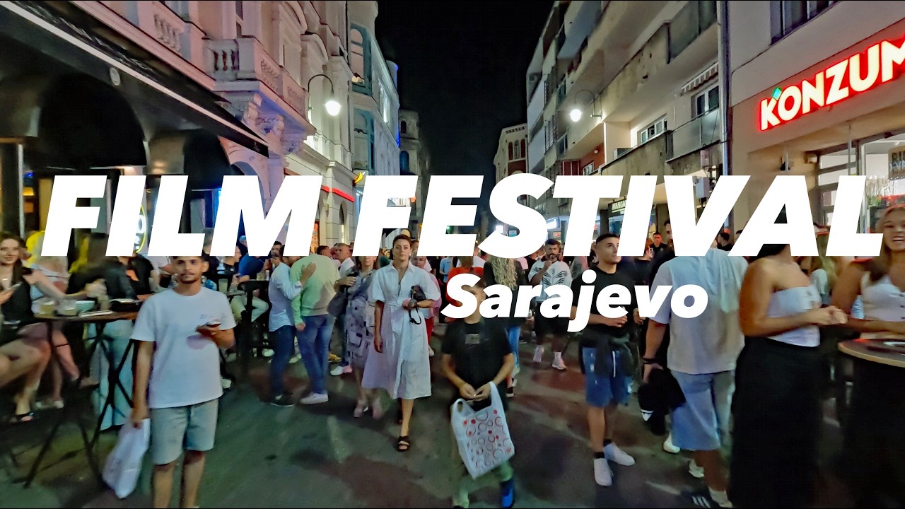 Noćna šetnja Sarajevo Film Festival 🌙 Sarajevo night walk during SFF (4K Video)