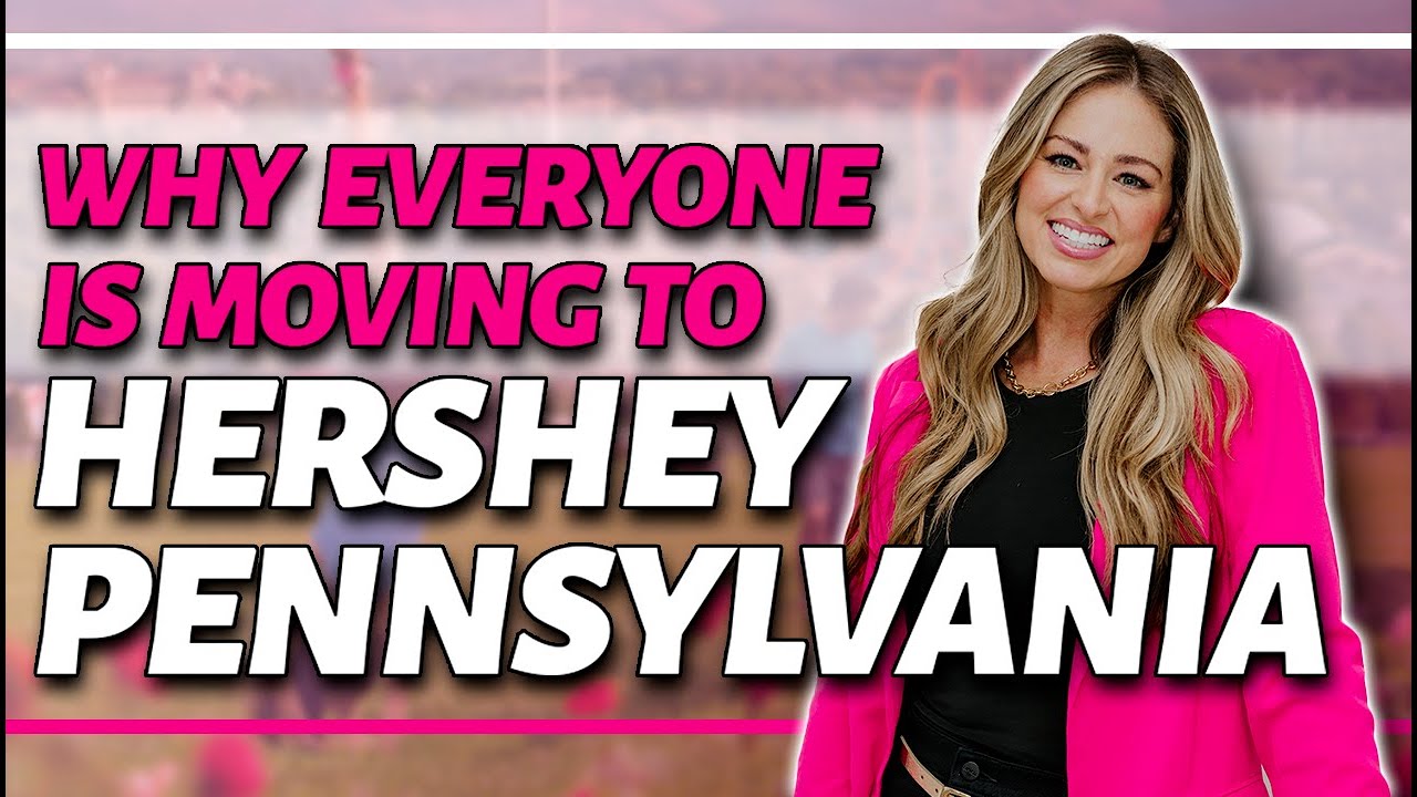 Why Everyone is Moving to Hershey Pennsylvania!