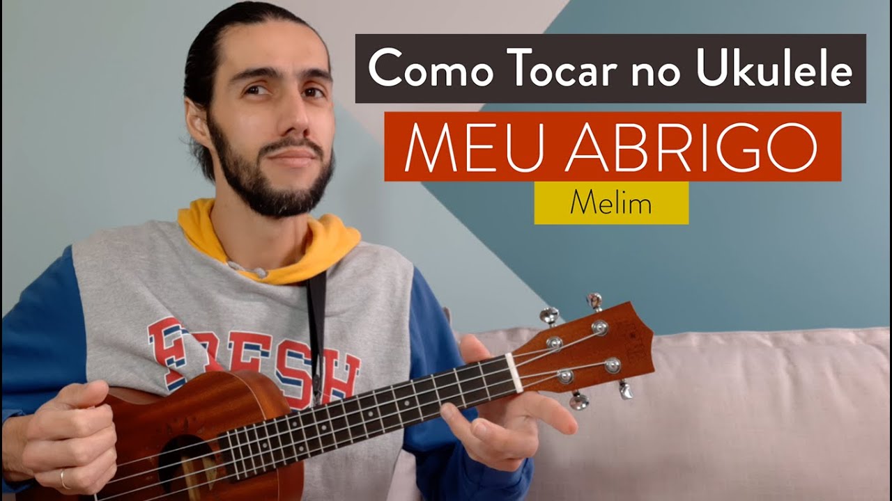 MEU ABRIGO do Melim | como tocar no ukulele com cifra simplificada