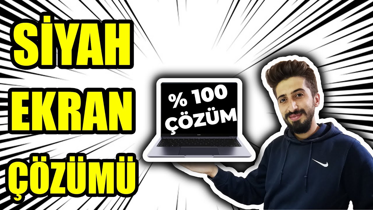 Bilgisayar Siyah Ekran Çözümü ! (%100 Çözüm)