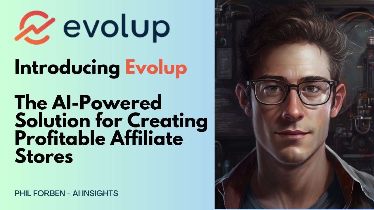 Introducing Evolup: The AI-Powered Solution for Creating Profitable Affiliate Stores!