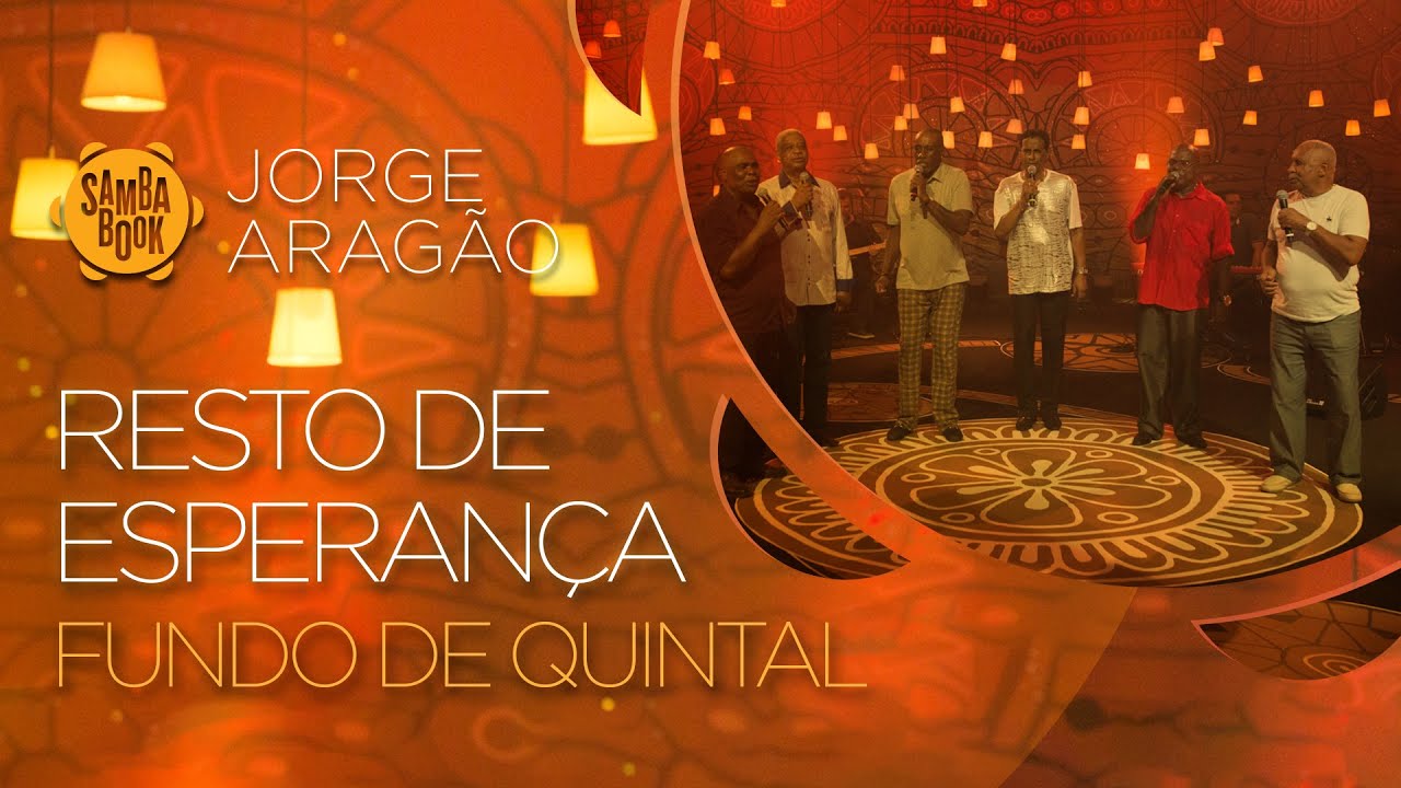 Resto de Esperança - Fundo de Quintal (Sambabook Jorge Aragão)