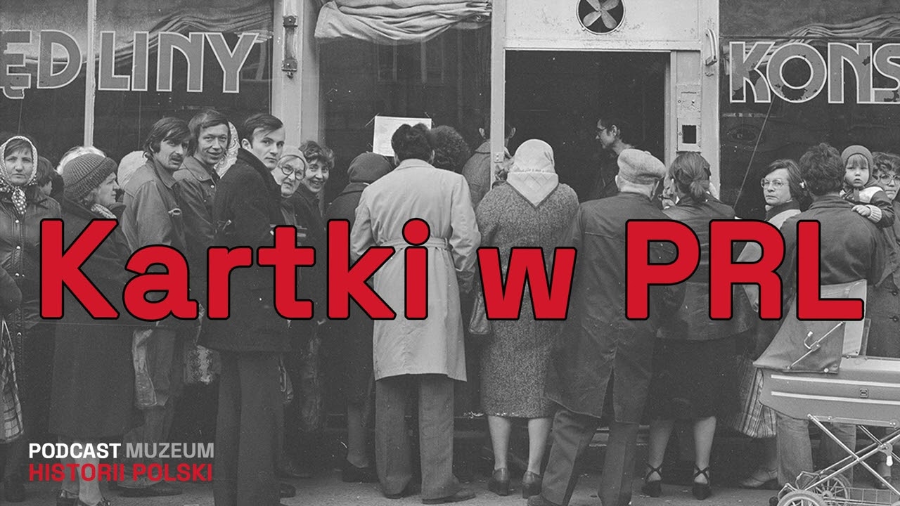 Kartki w PRL. Gospodarka niedoboru