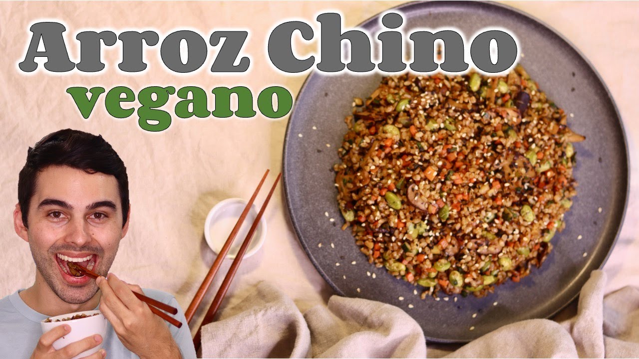 Arroz chino vegano | Cómo hacer arroz frito chino sin huevo |