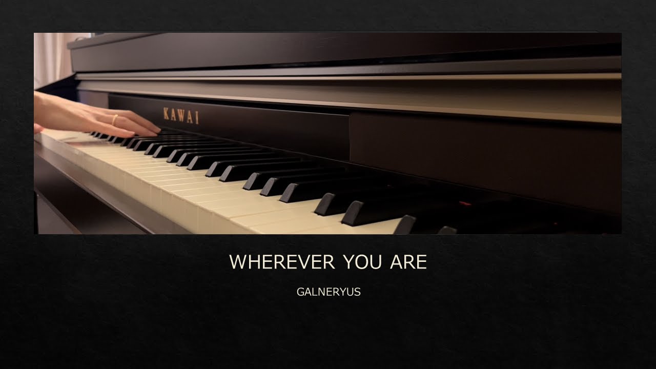 WHEREVER YOU ARE GALNERYUS
