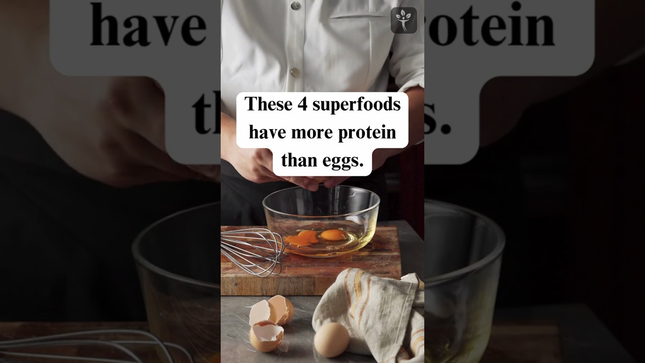 These 4 super foods have more protein than eggs. #shorts