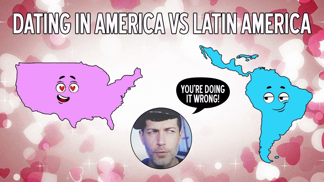 American Dating vs. Latin American Dating