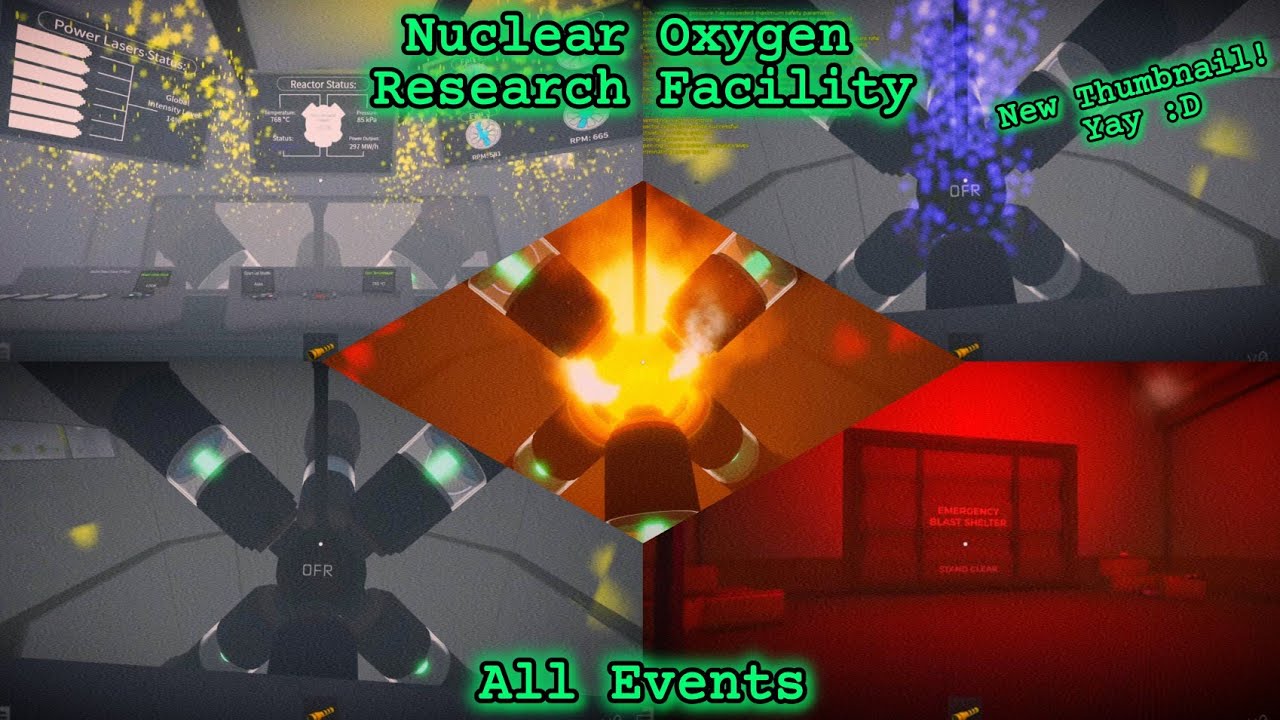 Nuclear Oxygen Research Facility All Events
