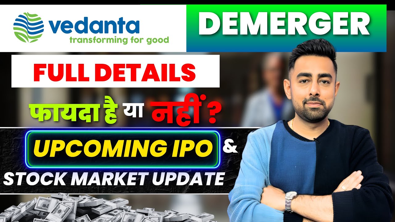 Vedanta Share Demerger Full Details | Record Date | Apply Or Not ? | Upcoming IPO | Jayesh Khatri 