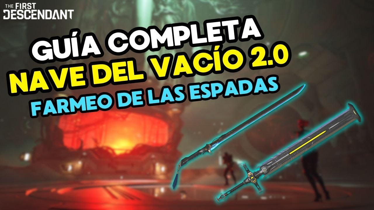 NUEVA ZONA EXPLICADA - GU&Iacute;A DE DESBLOQUEO, FARMEO Y OBTENCI&Oacute;N DE ESPADAS | The First Descendant