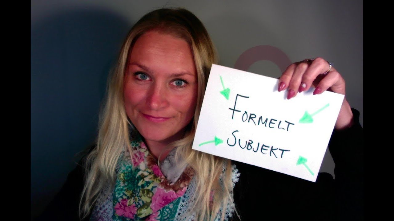 Video 323: Formelt subjekt DET
