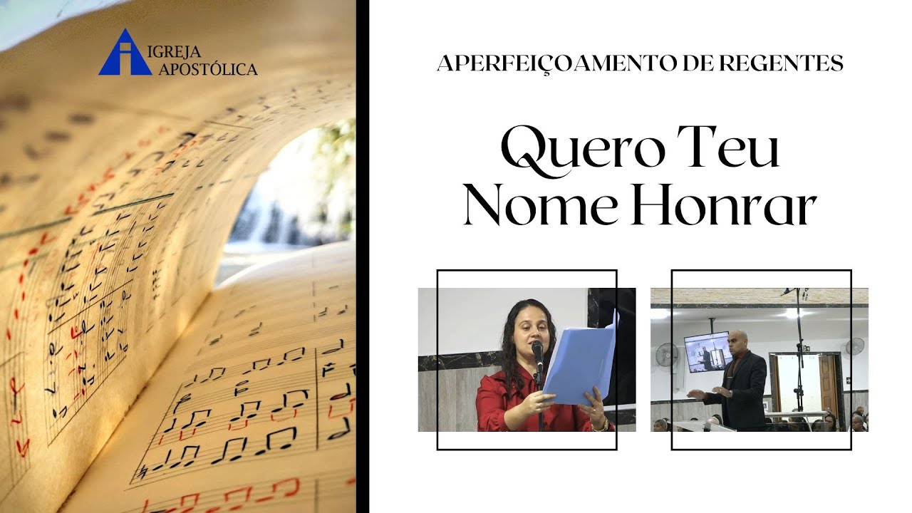 Quero Teu Nome Honrar - IGREJA APOSTÓLICA