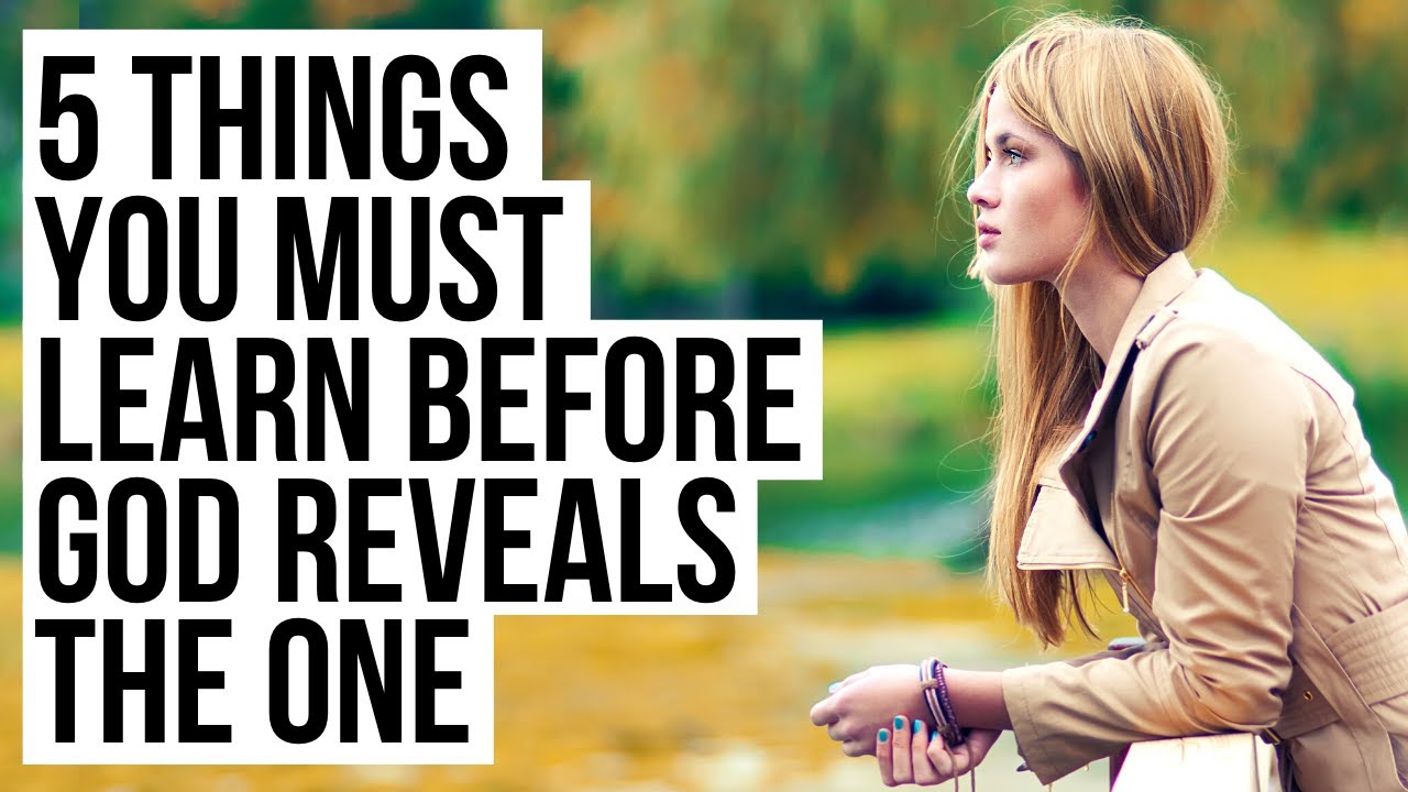 Before God Reveals The One, You Must Learn . . .