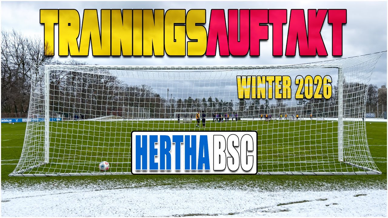 HERTHA BSC - TRAININGSAUFTAKT (R&Uuml;CKRUNDE 25/26)