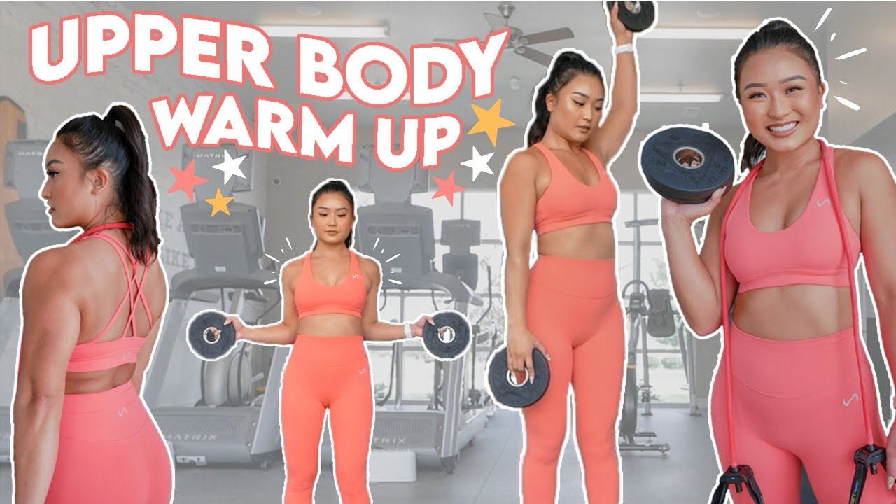 Do This Warm-Up Before Your Upper Body Workouts