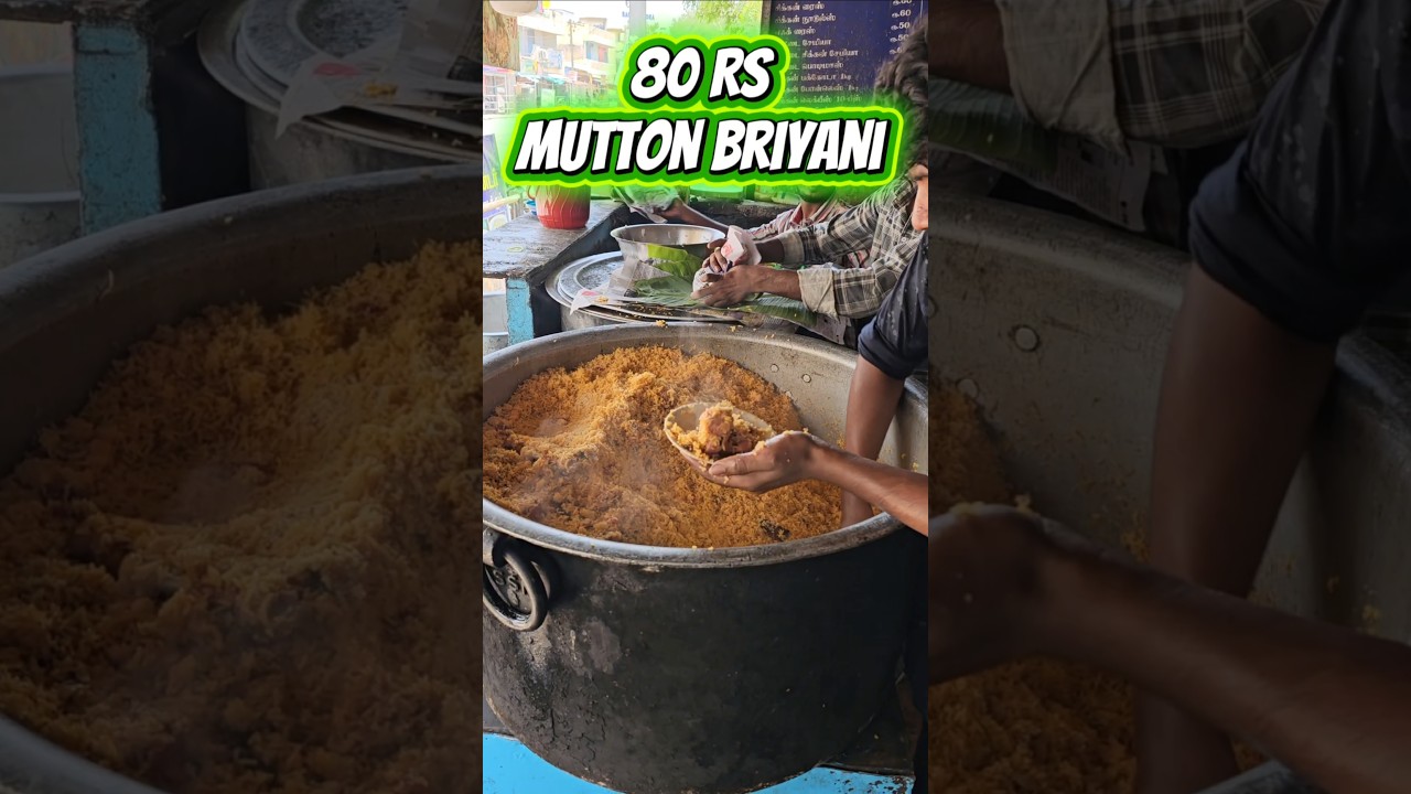 Vellore la 80 Rs ku Mutton Briyani ya 😱💯⁉️#vellore #chickenbriyani #muttonbriyani #chicken65