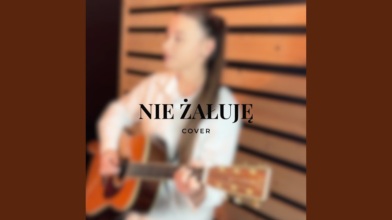 Nie żałuje (Acoustic Version)